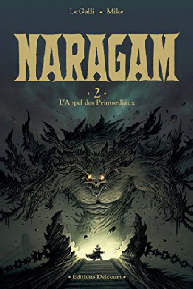 Naragam 2 : l'Appel des Primordiaux